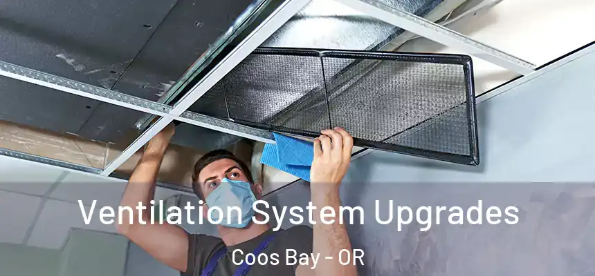  Ventilation System Upgrades Coos Bay - OR
